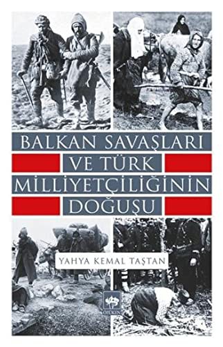 Balkan Savaşları ve Türk Milliyetçiliğinin Doğuşu kitap kapağı