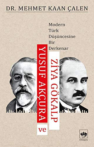Yusuf Akçura ve Ziya Gökalp kitap kapağı
