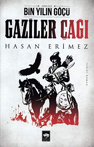 Bin Yılın Göçü Gaziler Çağı kitap kapağı