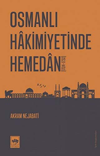 Osmanlı Hakimiyetinde Hemedan kitap kapağı