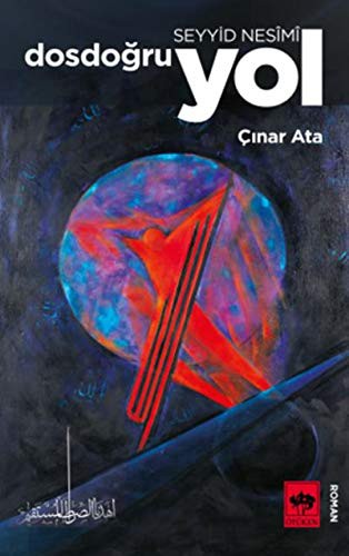 Seyyid Nesimi Dosdoğru Yol kitap kapağı