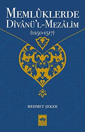 Memlüklerde Divanü’l Mezalim kitap kapağı