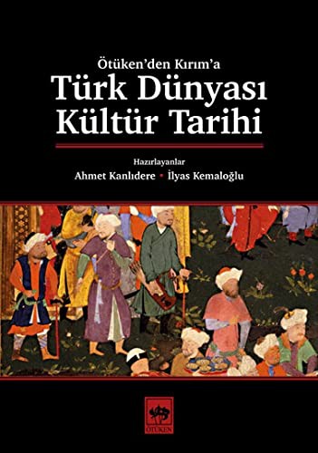 Ötüken’den Kırım’a Türk Dünyası Kültür Tarihi kitap kapağı
