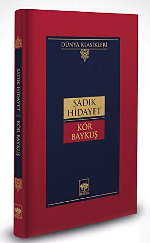 Kör Baykuş (Ciltli) kitap kapağı