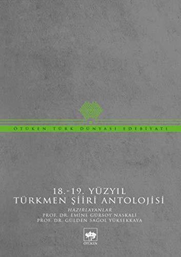 18-19 Yüzyıl Türkmen Şiiri Antolojisi kitap kapağı