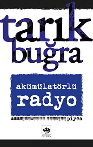 Akümülatörlü Radyo kitap kapağı
