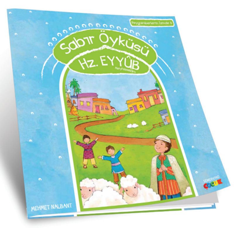 Sabır Öyküsü / Hz. Eyyub (a.s) kitap kapağı