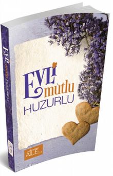 Evli Mutlu Huzurlu kitap kapağı