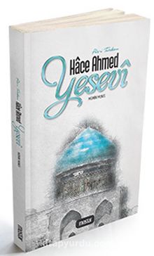 Piri Türkkan Hace Ahmed Yesevi kitap kapağı
