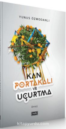 Kan Portakalı ve Uçurtma kitap kapağı