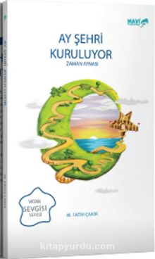 Ay Şehri Kuruluyor kitap kapağı