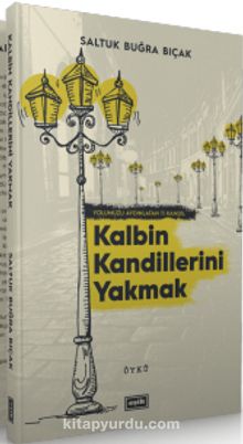 Kalbin Kandillerini Yakmak kitap kapağı