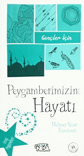 Gençler İçin Peygamberimizin Hayatı kitap kapağı