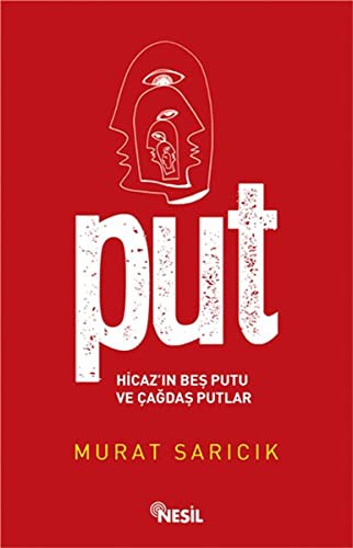 Put & Hicaz'ın Beş Putu ve Çağdaş Putlar kitap kapağı