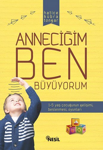 Anneciğim Ben Büyüyorum kitap kapağı