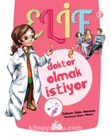Elif Doktor Olmak İstiyor kitap kapağı