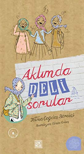Aklımda Deli Sorular kitap kapağı