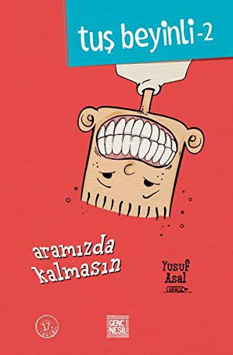 Aramızda Kalmasın /  Tuş Beyinli Serisi 2 kitap kapağı