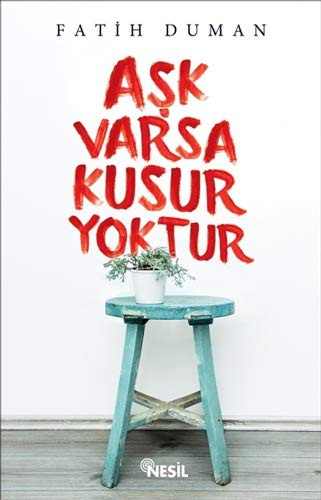 Aşk Varsa Kusur Yoktur kitap kapağı