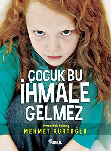 Çocuk Bu İhmale Gelmez kitap kapağı