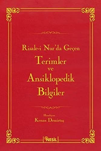 Risale-i Nur'da Geçen  Terimler ve Ansiklopedik Bilgiler kitap kapağı