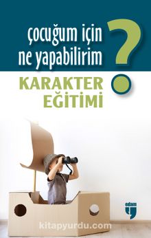 Çocuğum İçin Ne Yapabilirim? kitap kapağı