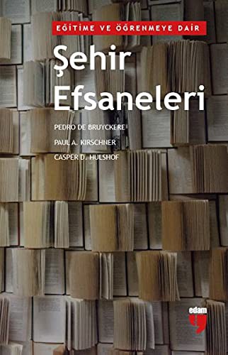 Eğitime ve Öğrenmeye Dair Şehir Efsaneleri kitap kapağı