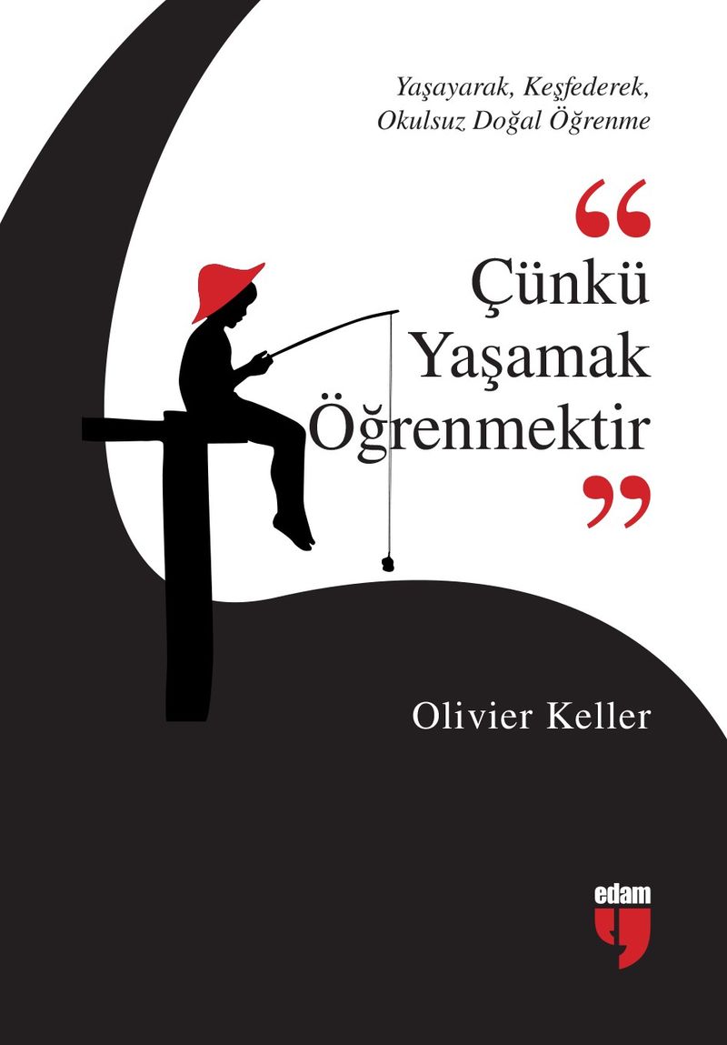Çünkü Yaşamak Öğrenmektir kitap kapağı
