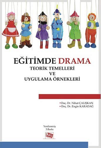 Eğitimde Drama : Teorik Temelleri ve Uygulama Örnekleri kitap kapağı