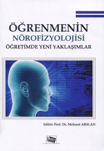 Öğrenmenin Nörofizyolojisi Öğretimde Yeni Yaklaşımlar kitap kapağı