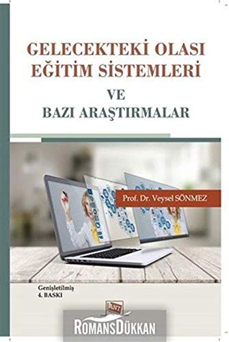 Gelecekteki Olası Eğitim Sistemleri ve Bazı Araştırmalar kitap kapağı