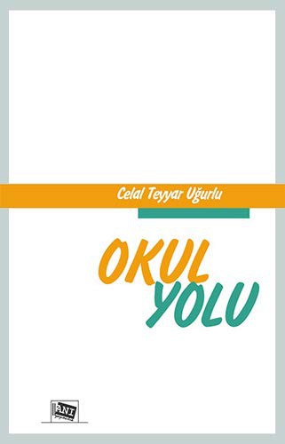 Okul Yolu kitap kapağı