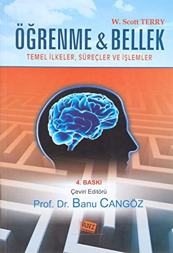 Öğrenme ve Bellek Temel İlkeler, Süreçler ve İşlemler kitap kapağı