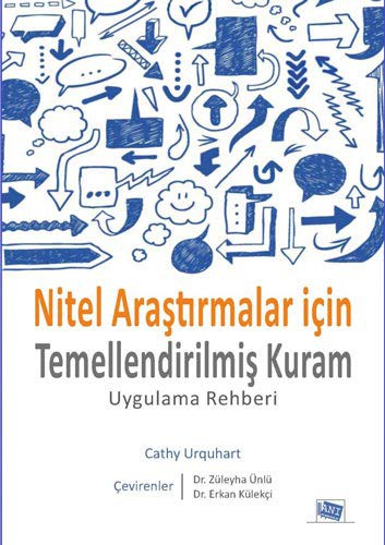 Nitel Araştırmalar İçin Temellendirilmiş Kuram kitap kapağı