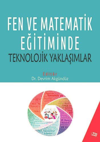 Fen ve Matematik Eğitiminde Teknolojik Yaklaşımlar kitap kapağı