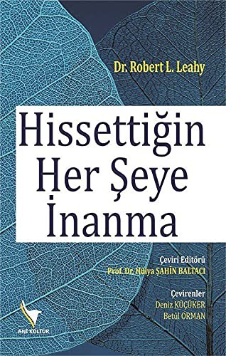 Hissettiğin Her Şeye İnanma kitap kapağı