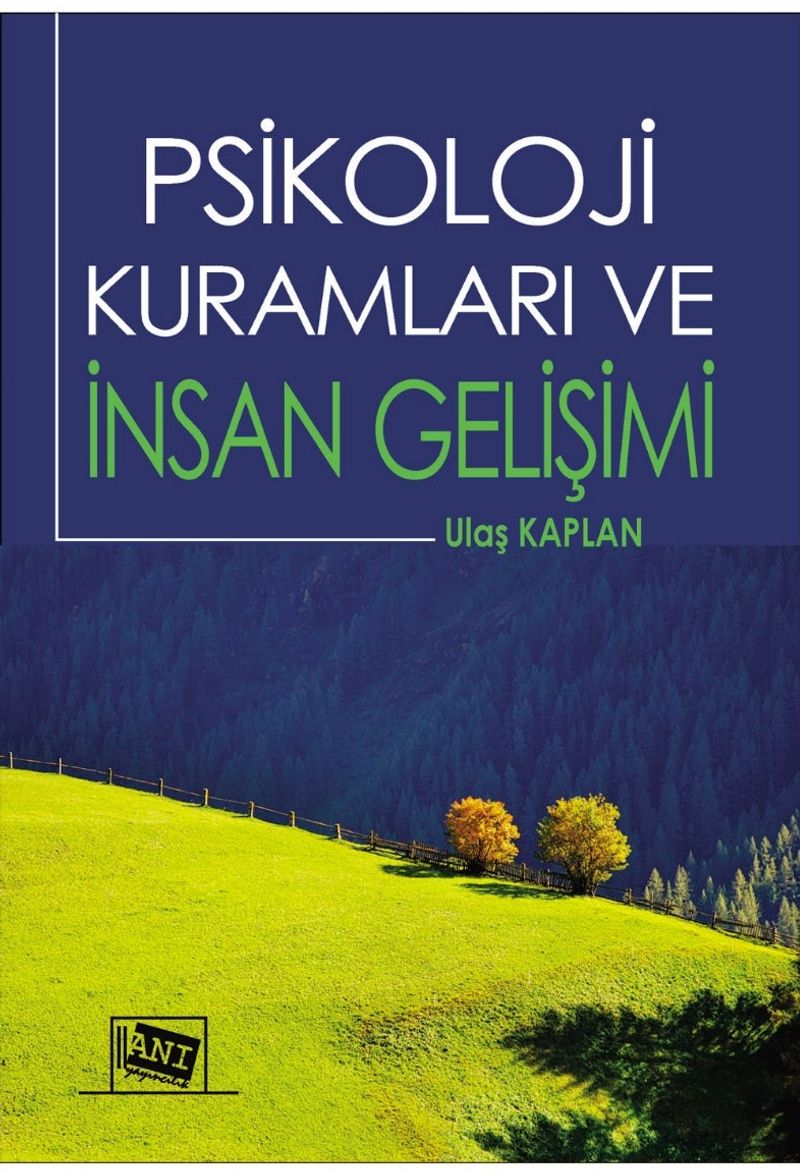 Psikoloji Kuramları ve İnsan Gelişimi kitap kapağı
