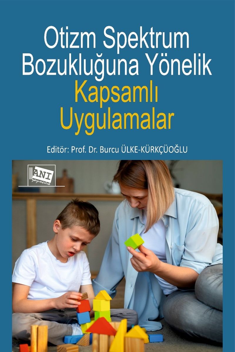 Otizm Spektrum Bozukluğuna Yönelik Kapsamlı Uygulamalar kitap kapağı