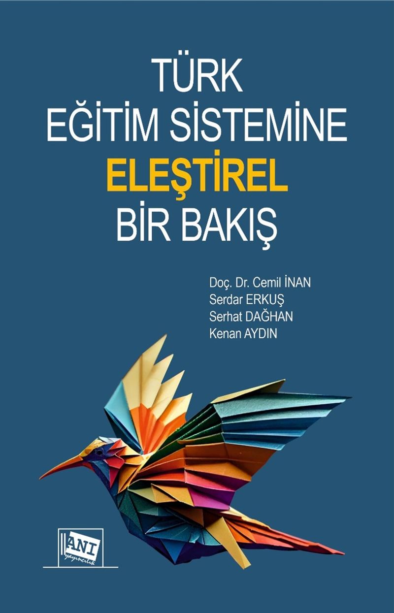 Türk Eğitim Sistemine Eleştirel Bir Bakış kitap kapağı