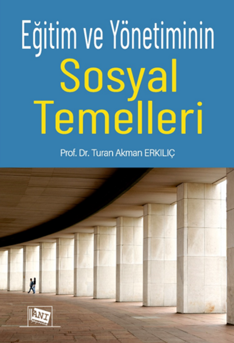 Eğitim ve Yönetiminin Sosyal Temelleri kitap kapağı