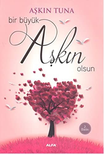 Bir Büyük Aşkın Olsun kitap kapağı