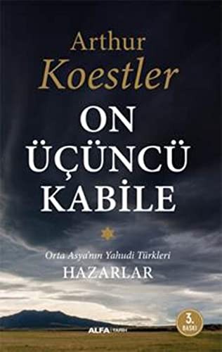 On Üçüncü Kabile & Orta Asya'nın Yahudi Türkleri - Hazarlar kitap kapağı