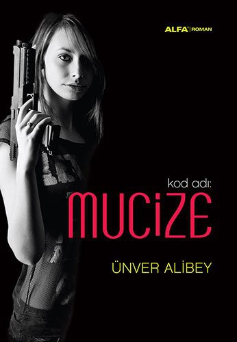 Kod Adı: Mucize kitap kapağı