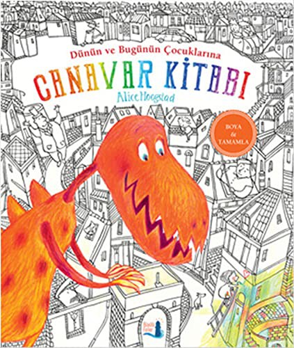 Dünün ve Bugünün Çocuklarına Canavar Kitabı (Ciltli) kitap kapağı