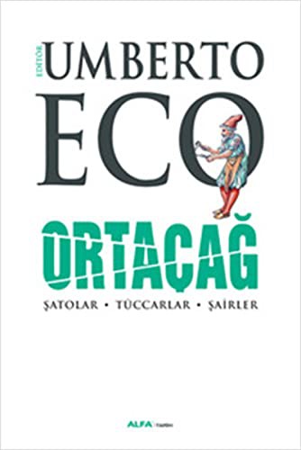 Ortaçağ / Şatolar - Tüccarlar - Şairler kitap kapağı