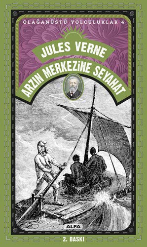 Arzın Merkezine Seyahat / Olağanüstü Yolculuklar 4 kitap kapağı