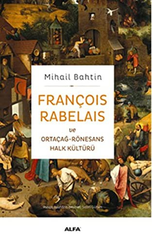 François Rabelais ve Ortaçağ-Rönesans Halk Kültürü kitap kapağı