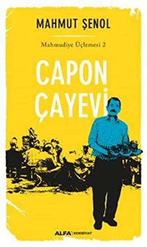 Capon Çayevi / Mahmudiye Üçlemesi 2 kitap kapağı
