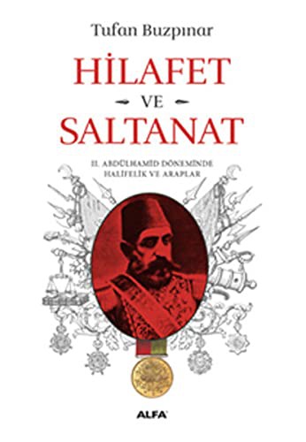 Hilafet ve Saltanat kitap kapağı