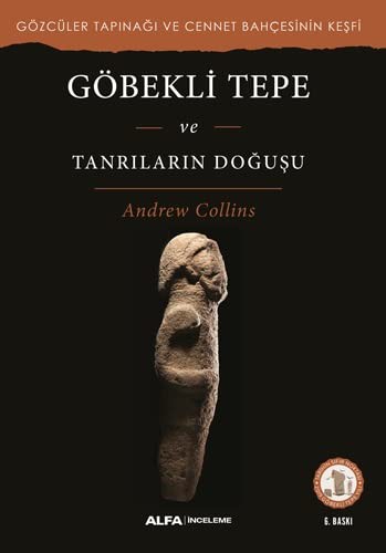 Göbekli Tepe ve Tanrıların Doğuşu kitap kapağı